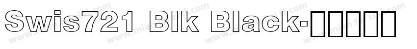Swis721 Blk Black字体转换